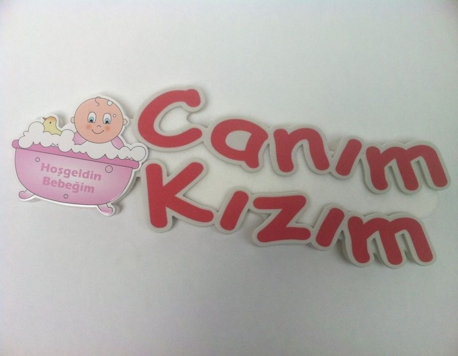 Canım Kızım-Oğlum Keçe yazı