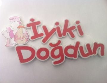 İyiki Doğdun Keçe yazı