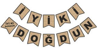 FLAMA İYİKİ DOĞDUN ÇUVAL GÖRÜNÜMLÜ NATUREL