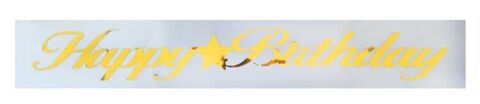 KUŞAK KURDELA HAPPY BIRHDAY BEYAZ ALTIN PK:1.5 MT