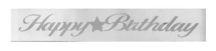 KUŞAK KURDELA HAPPY BIRHDAY BEYAZ GÜMÜŞ PK:1.5 MT